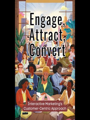 cover image of Engage, Attract, Convert